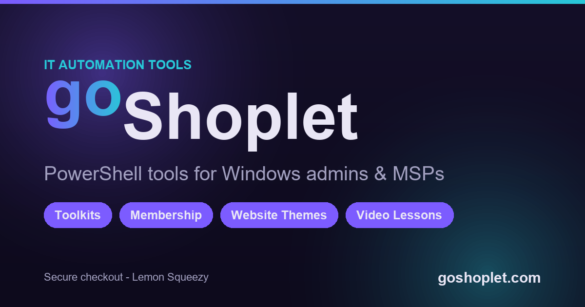 goShoplet Windows Admin Toolkit